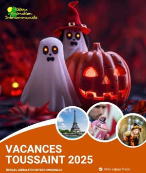 Vacances Toussaint 2025